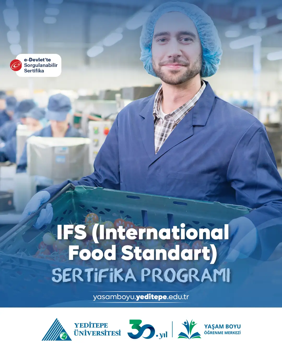 IFS Sertifika Programı (International Food Standart) Sertifikalı Eğitim Programı