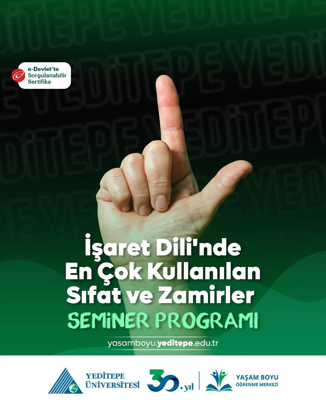 İşaret Dili’nde En Çok Kullanılan Sıfat Ve Zamirler Semineri