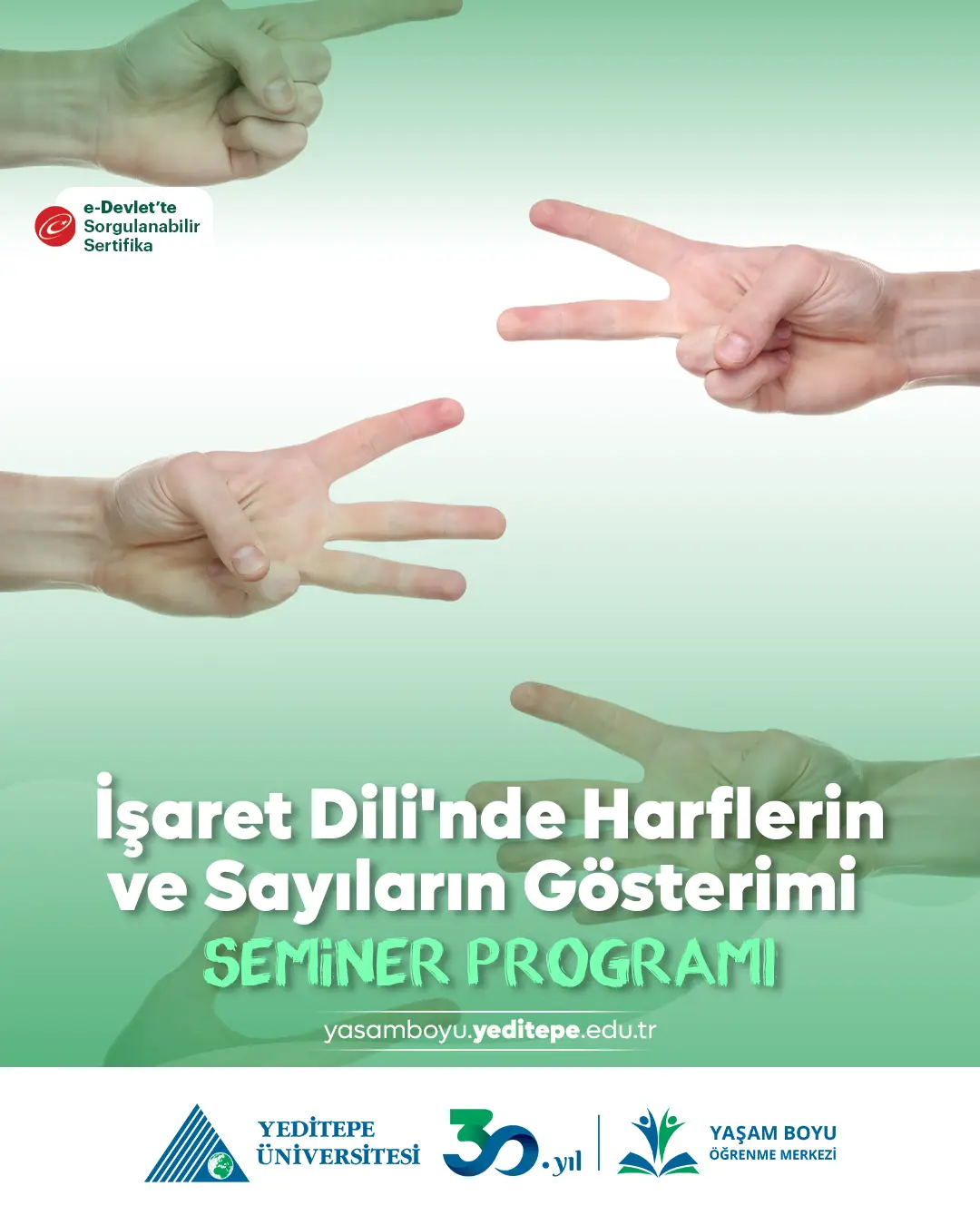 İşaret Dilinde Harflerin Ve Sayıların Gösterimi Semineri