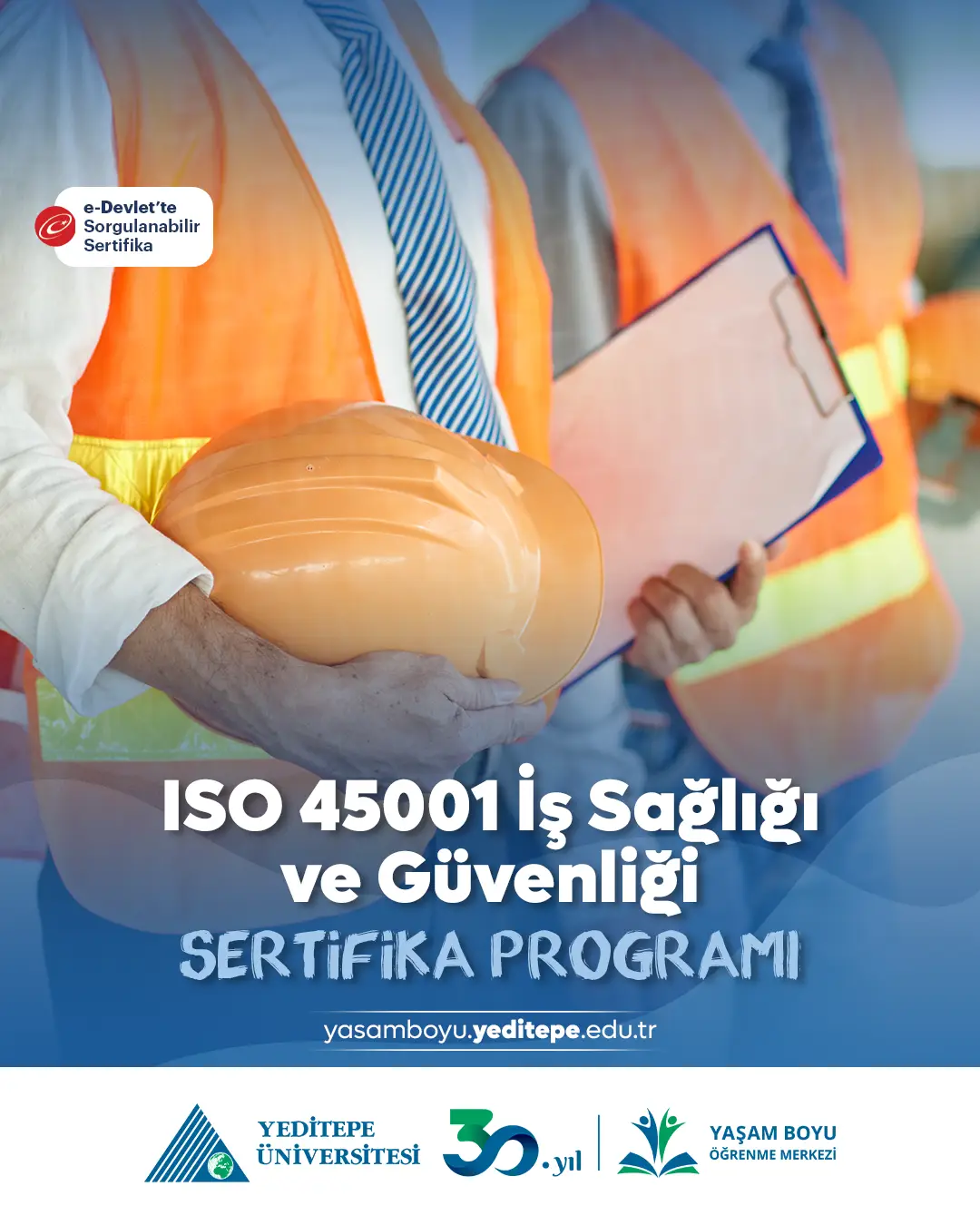 Iso 45001 İş Sağlığı Ve Güvenliği Sertifika Programı
