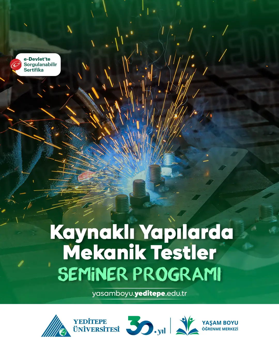 Kaynaklı Yapılarda Mekanik Testler Semineri