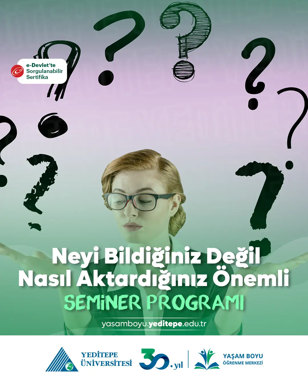 Neyi Bildiğiniz Değil Nasıl Aktardığınız Önemli Semineri