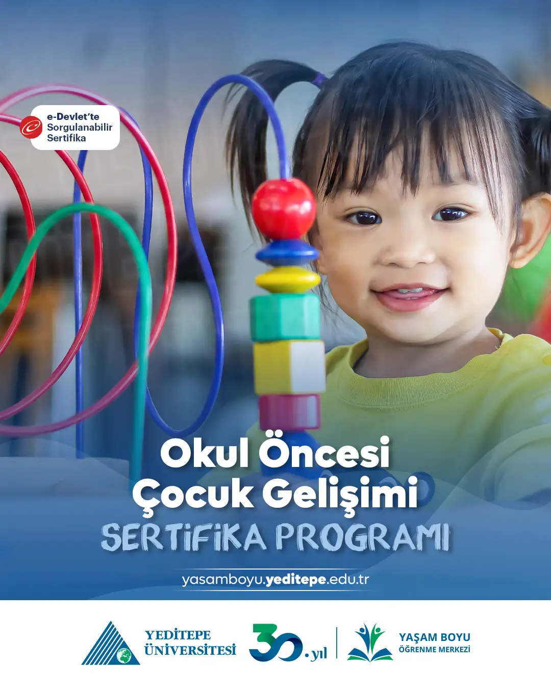Okul Öncesi Çocuk Gelişimi Sertifika Programı