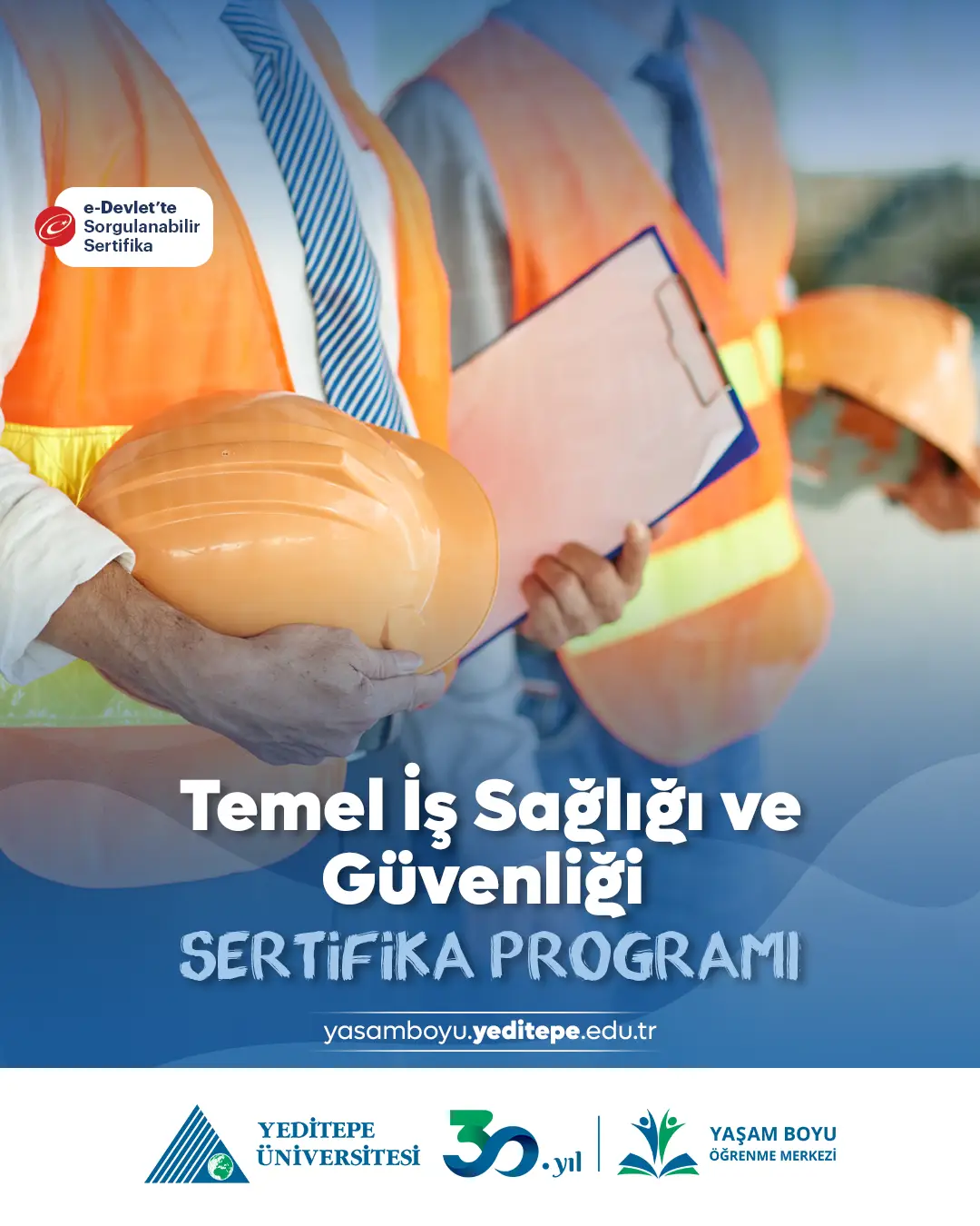 Temel İş Sağlığı Ve Güvenliği Sertifika Programı
